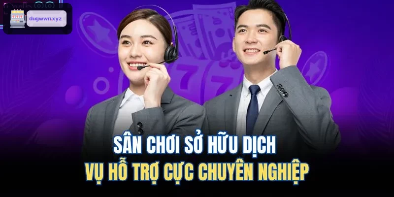 Dịch vụ hỗ trợ khách hàng chuyên nghiệp tại f68