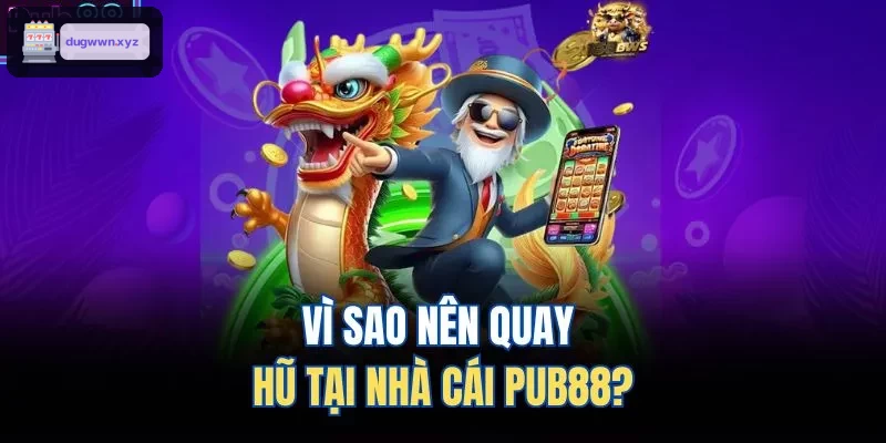 Vì sao nên quay hũ tại nhà cái F68?